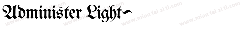 Administer Light字体转换